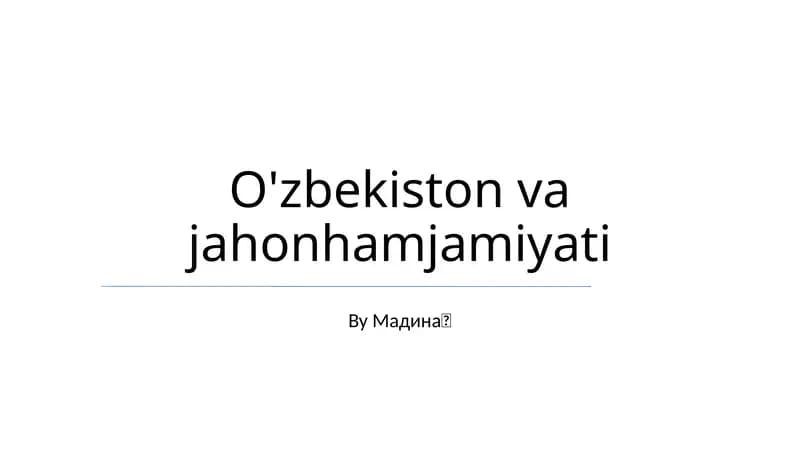 O'zbekiston va jahonhamjamiyati