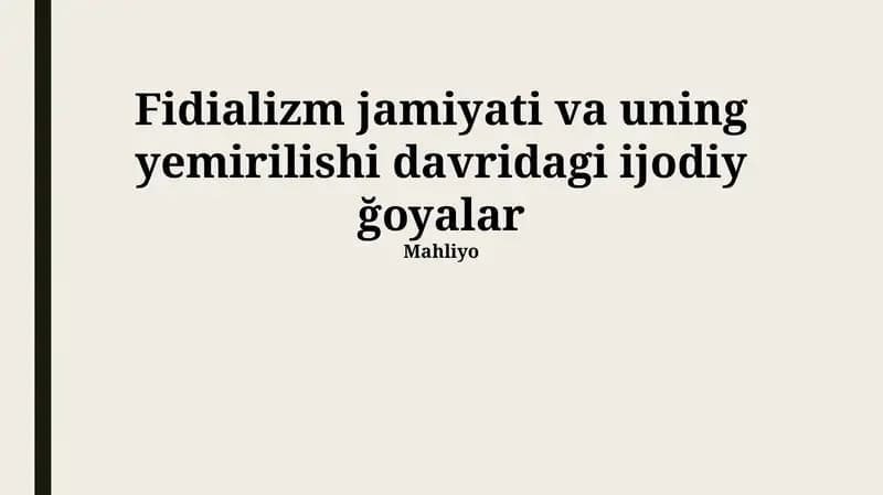 Fidializmning tanazzul davridagi jamiyat