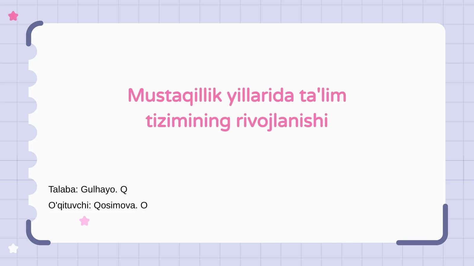 Mustaqillik yillarida ta'lim tizimining rivojlanishi