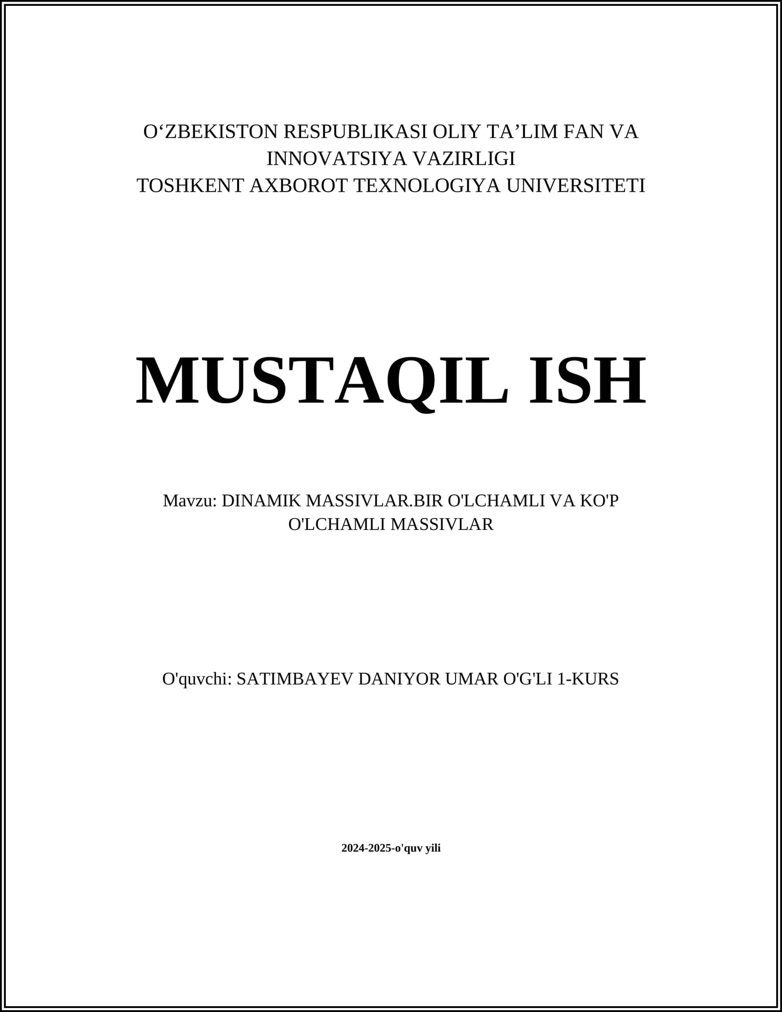 DINAMIK MASSIVLAR.BIR O'LCHAMLI VA KO'P O'LCHAMLI MASSIVLAR