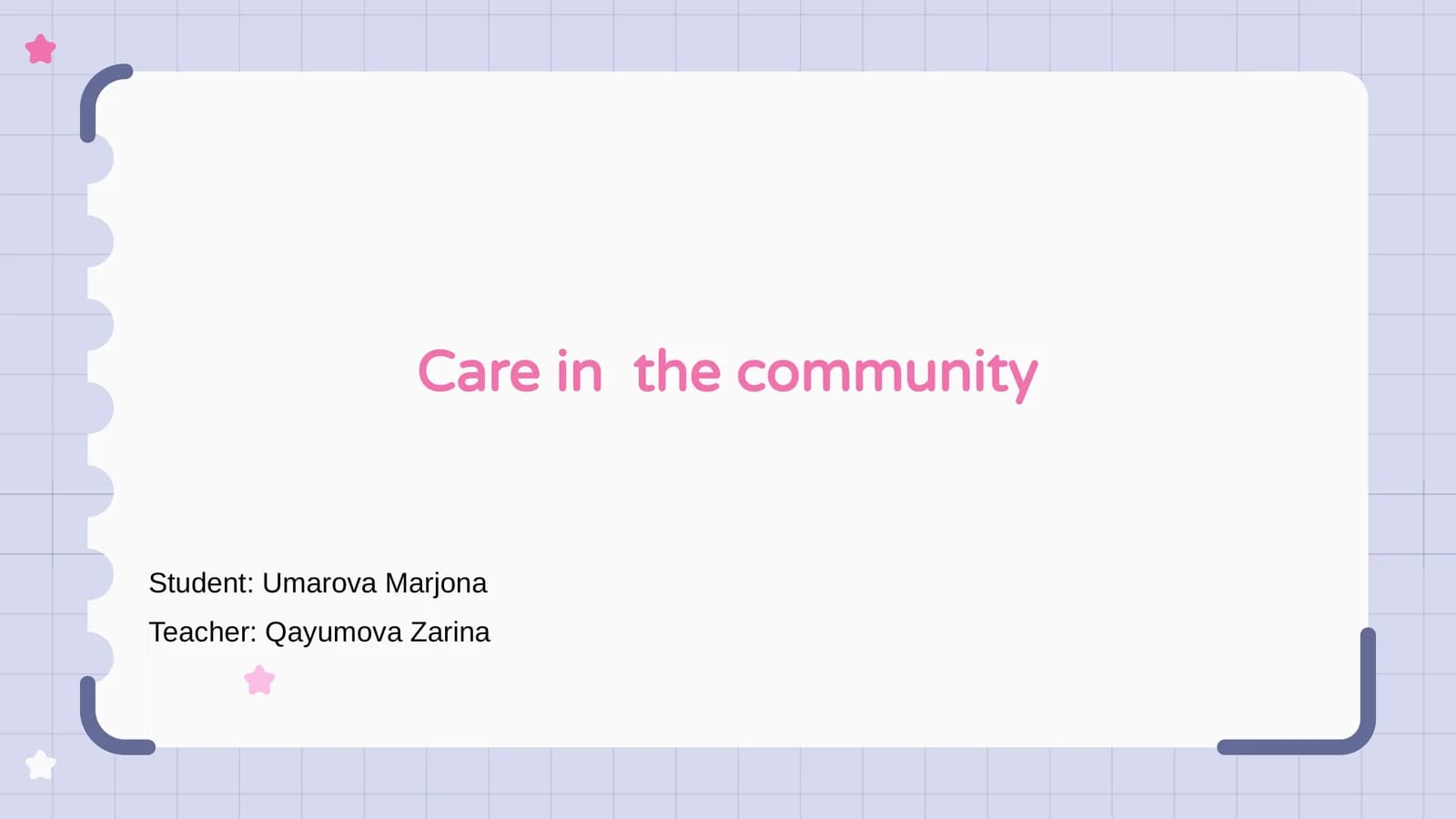 Care in the Community