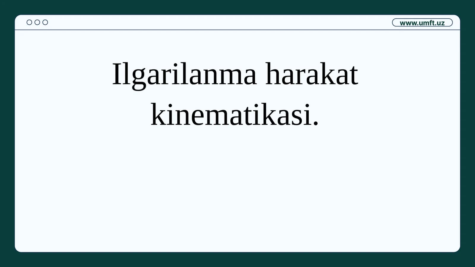 Ilgarilanma harakat kinematikasi