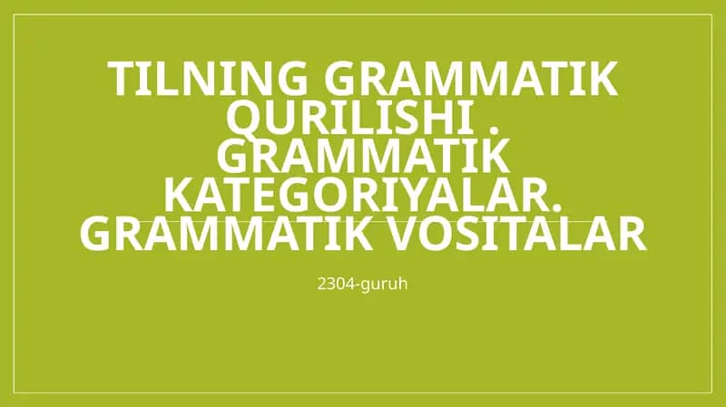 Tilning grammatik qurilishi