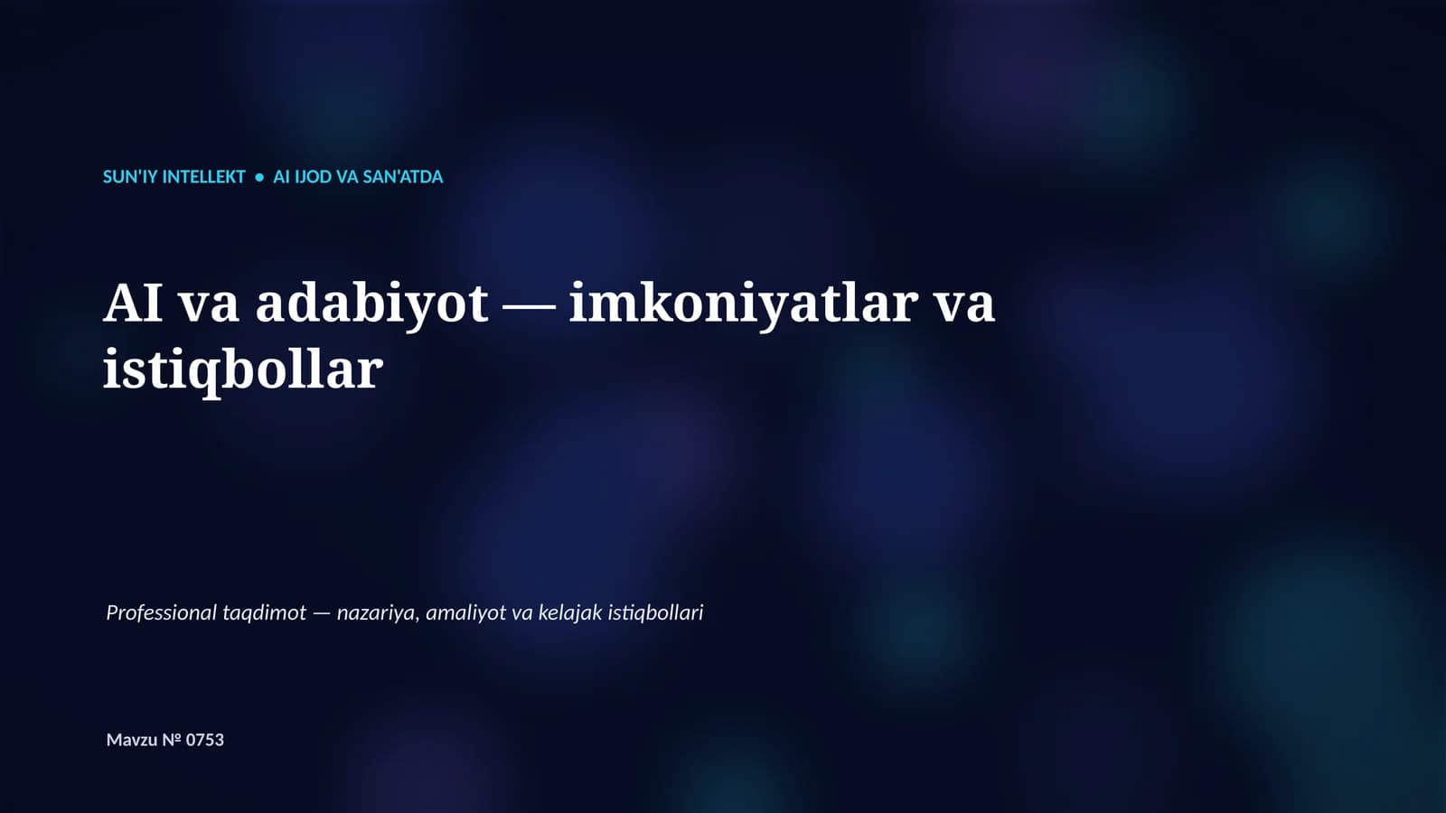 AI va adabiyot — imkoniyatlar va istiqbollar