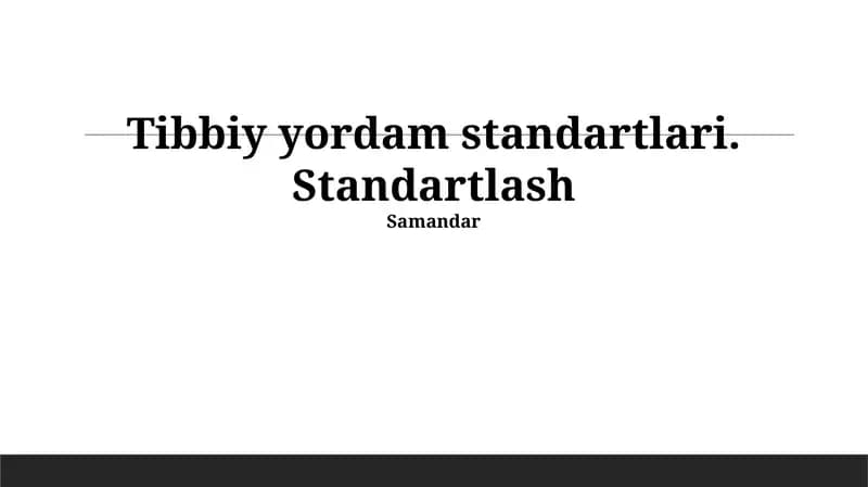 Tibbiy Yordam Standartlari