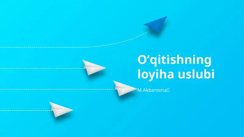 Oʻqitishning loyiha uslubi