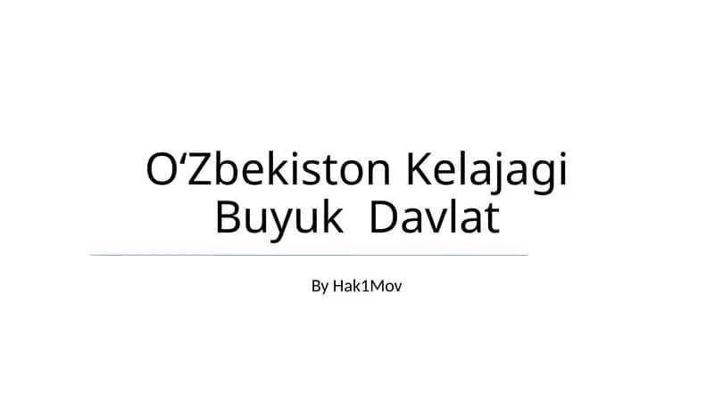 Oʻzbekiston Kelajagi Buyuk Davlat