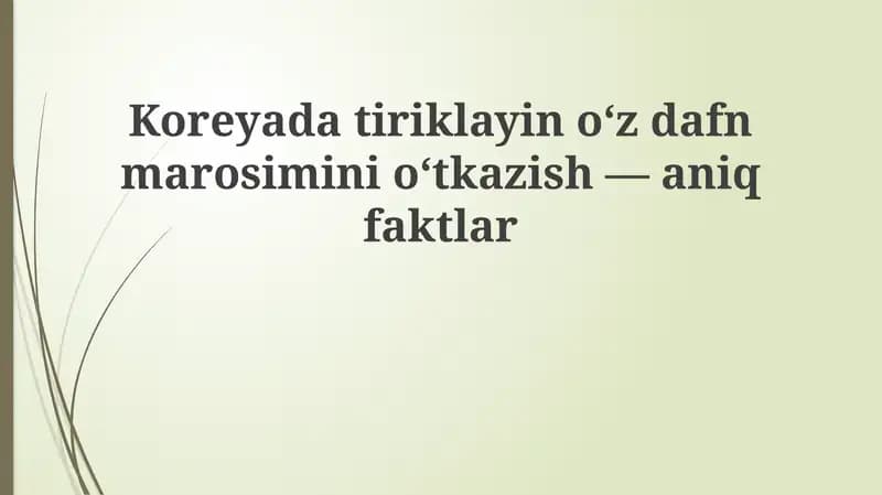 Koreyada tiriklayin dafn marosimi