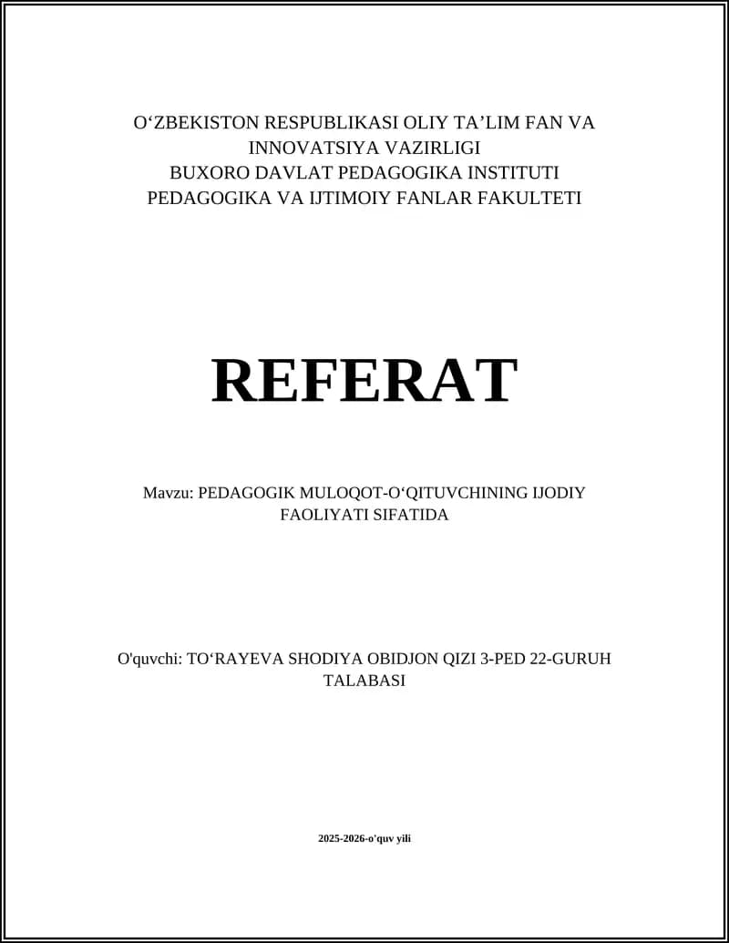 PEDAGOGIK MULOQOT-OʻQITUVCHINING IJODIY FAOLIYATI SIFATIDA