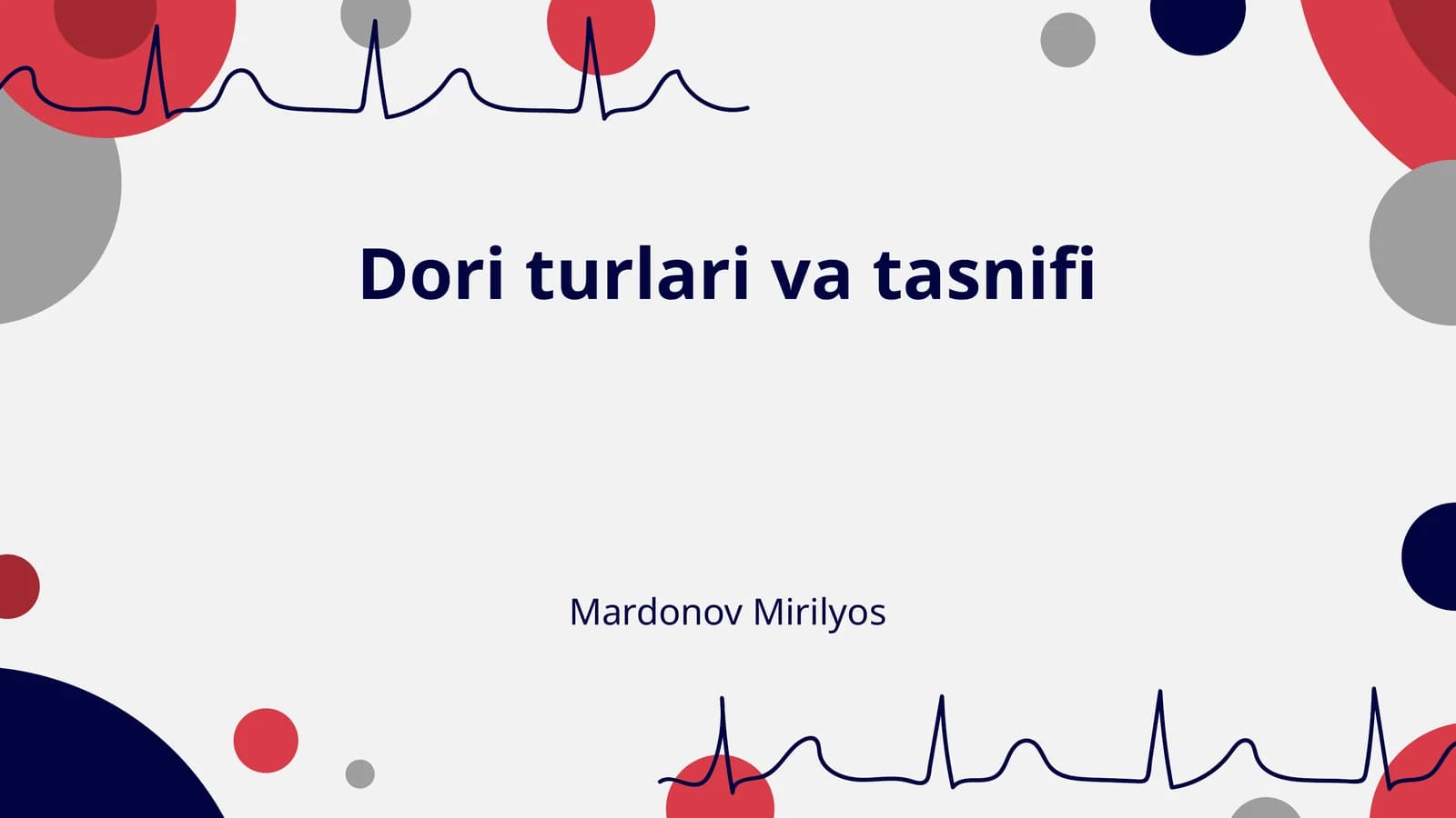 Dori turlari va tasnifi