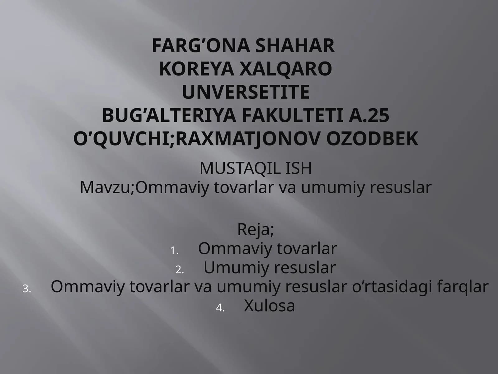 Ommaviytovarlar va Umumiy Resuslar