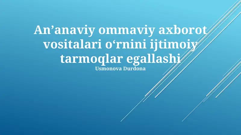 Ijtimoiy Tarmoqlar va OAV