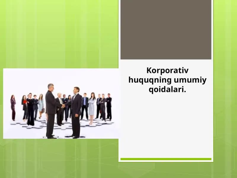 Korporativ huquqning umumiy qoidalari