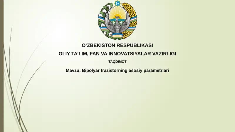 Bipolyartrazistorning asosiy parametrlari