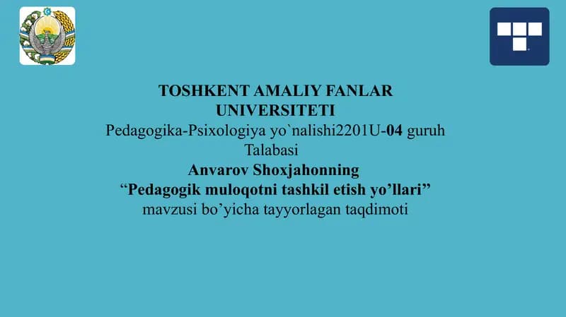 pedagogik muloqotni tashkil etish yo'llari mavzusida