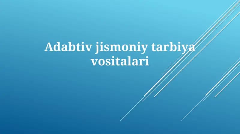Adabtiv jismoniy tarbiya vositalari