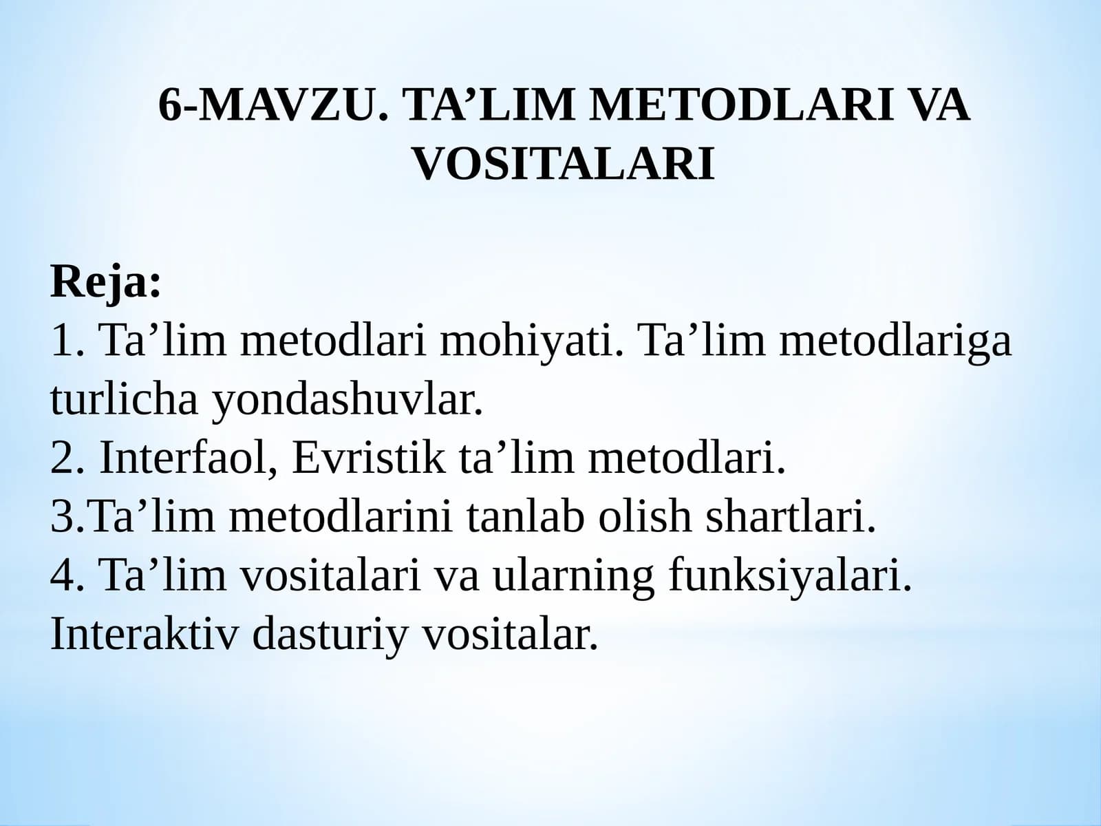 TA’LIM METODLARI VAVOSITALARI