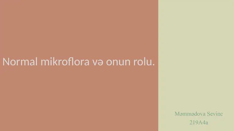 Normal mikroflora və onun rolu