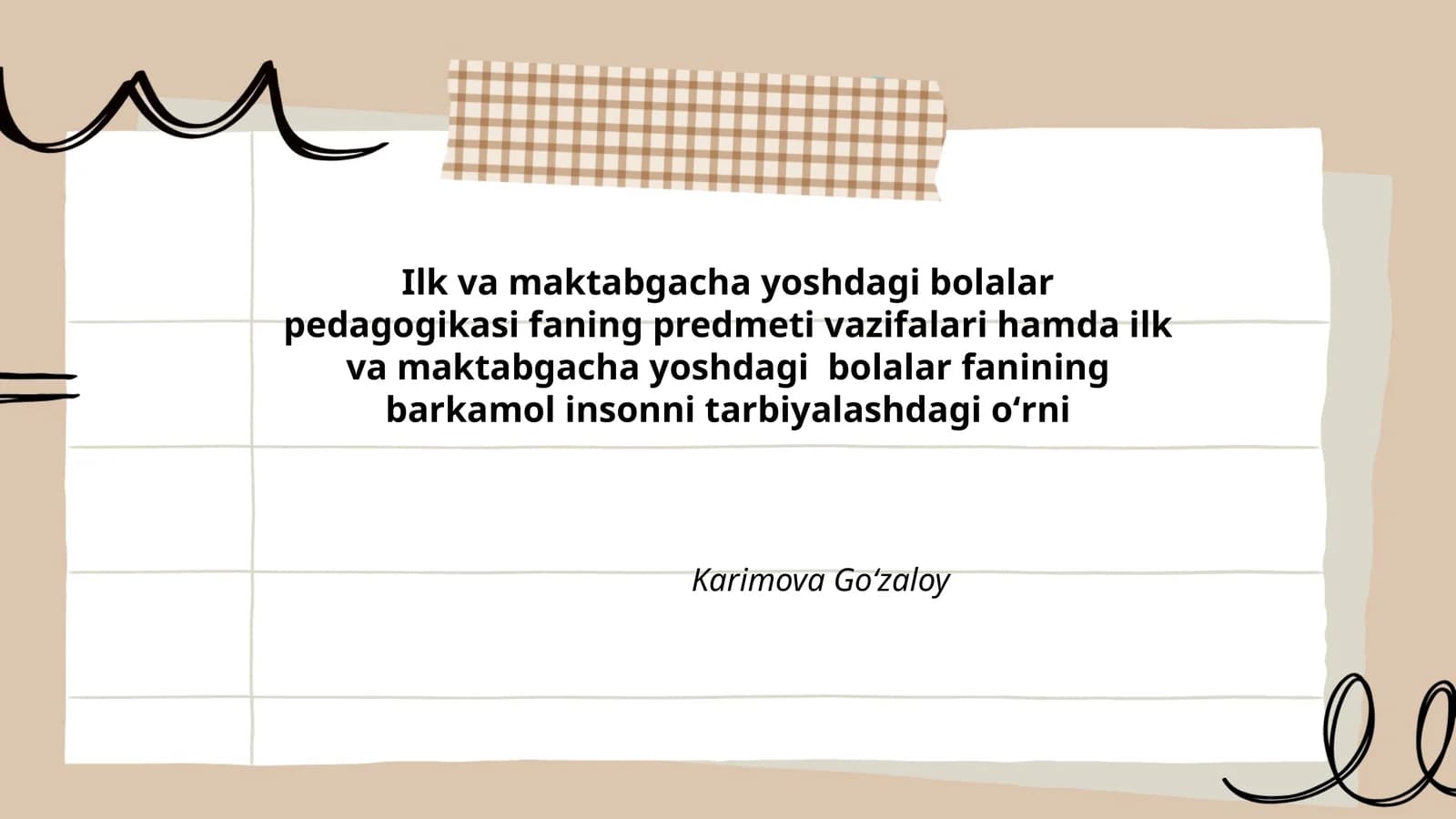 Ilk va maktabgacha yoshdagi bolalar pedagogikasi