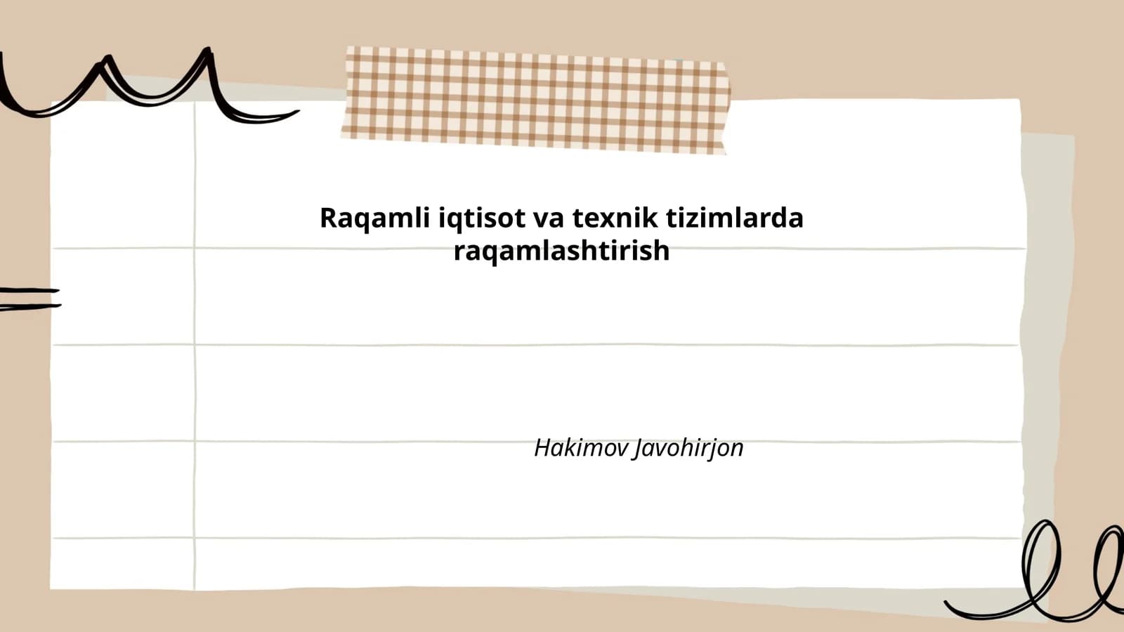 Raqamli iqtisot va texnik tizimlarda raqamlashtirish