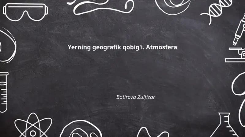 Yerning geografik qobig'i. Atmosfera