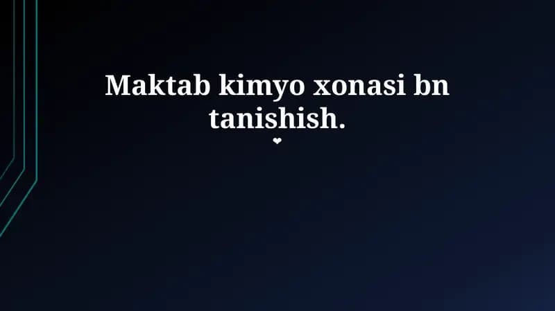 Maktab kimyo xonasi bn tanishish