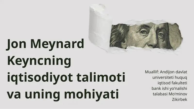 Jon Meynard Keyncning iqtisodiyot talimoti va uning mohiyati