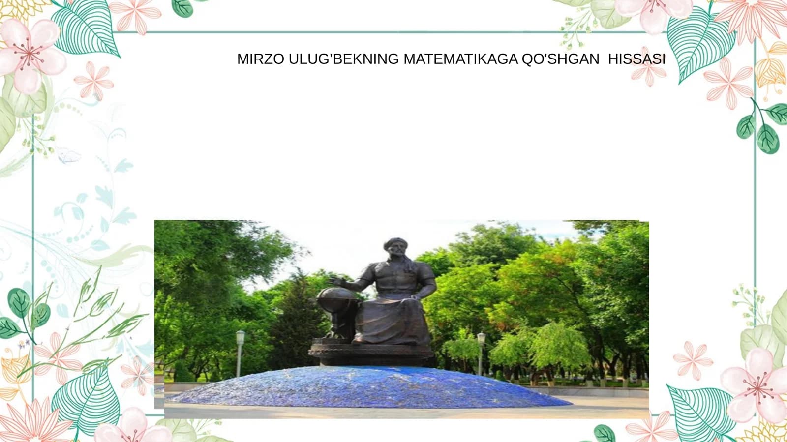 MIRZOULUG’BEKNINGMATEMATIKAGAQO'SHGAN HISSASI