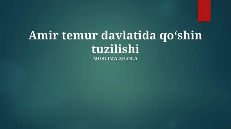 Temuriylar armiyasining tarkibi va qurollanishi