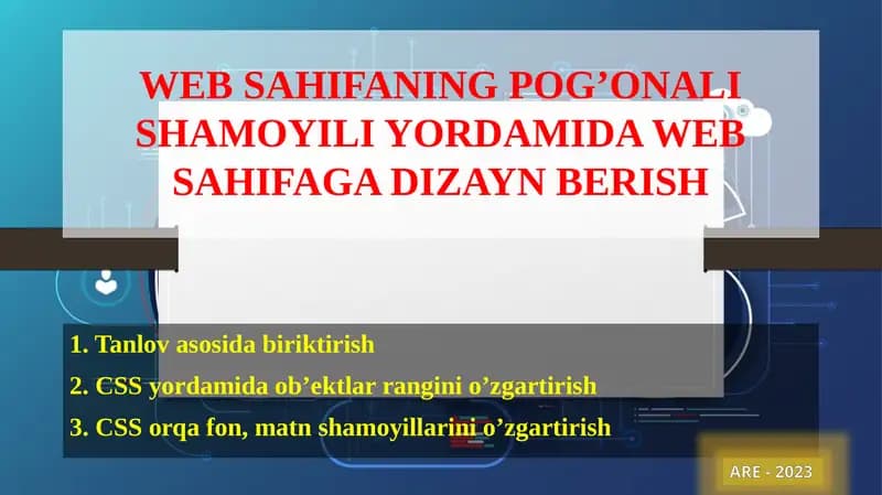 WEB SAHIFANING POG’ONALI SHAMOYILI YORDAMIDA WEB SAHIFAGA DIZAYN BERISH