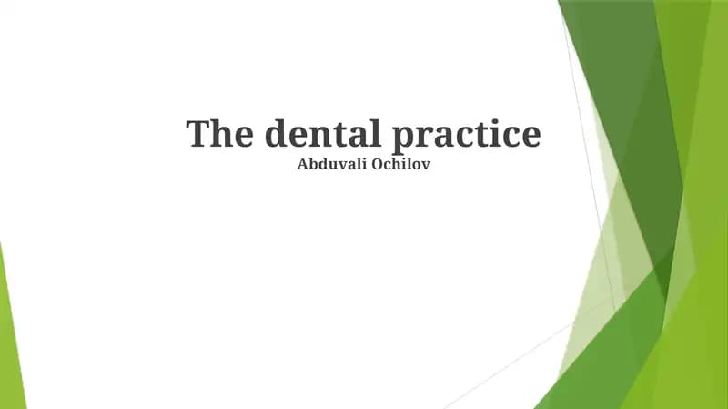The dental practice