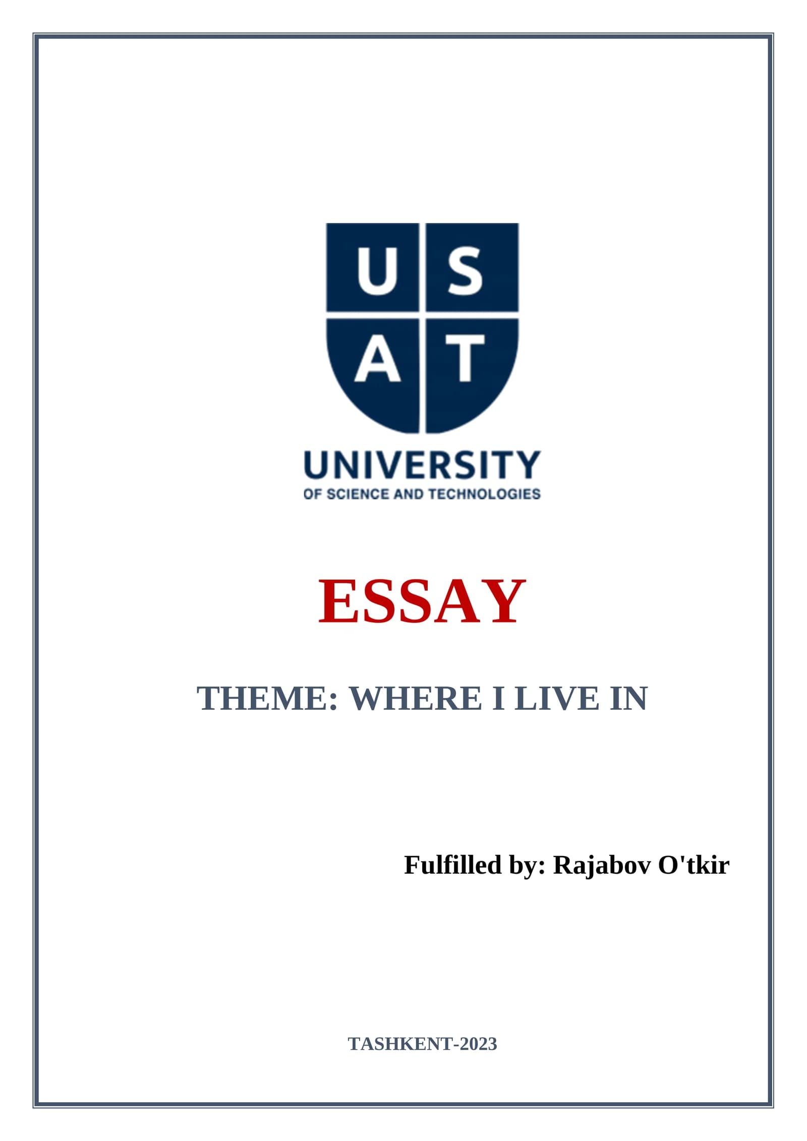 ESSAY THEME: WHERE I LIVE IN