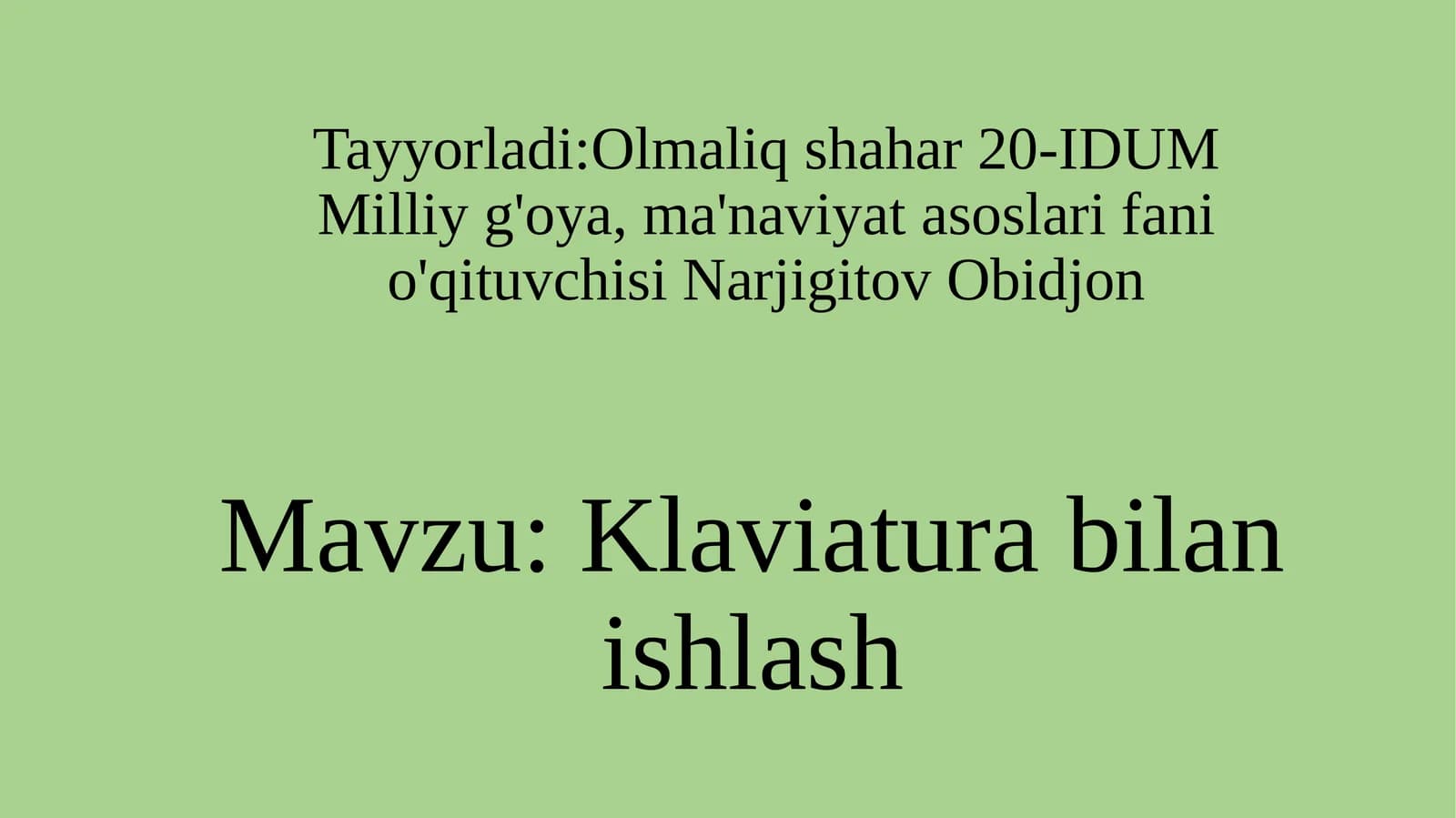 5-sinf Informatika Klaviatura bilan ishlash dars ishlanma