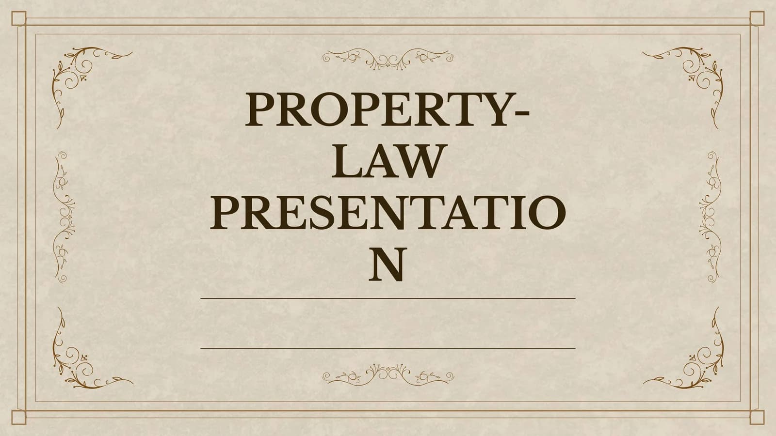 PROPERTY-LAW PRESENTATION