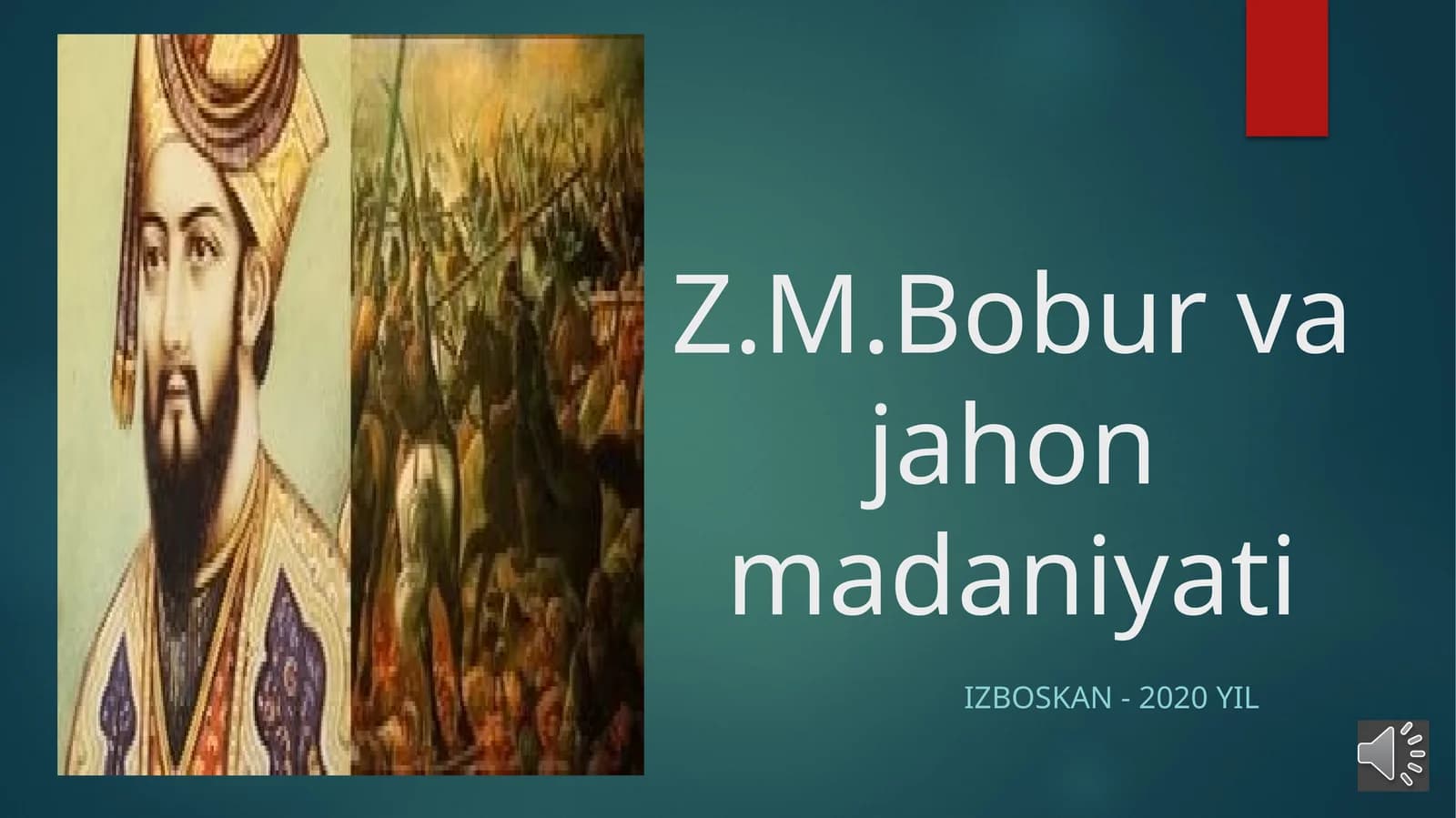Z.M.Bobur va jahon madaniyati