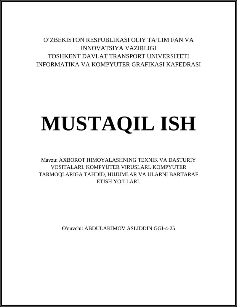 Axborot himoyalashning texnik va dasturiy vositalari