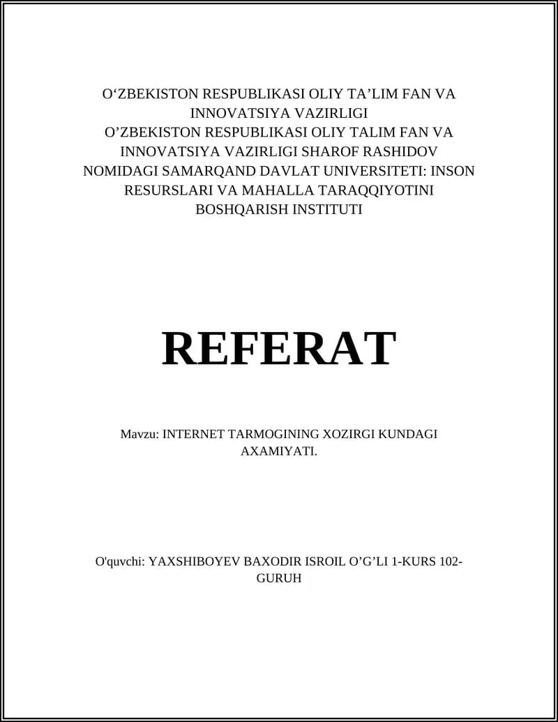 INTERNET TARMOGINING XOZIRGI KUNDAGI AXAMIYATI