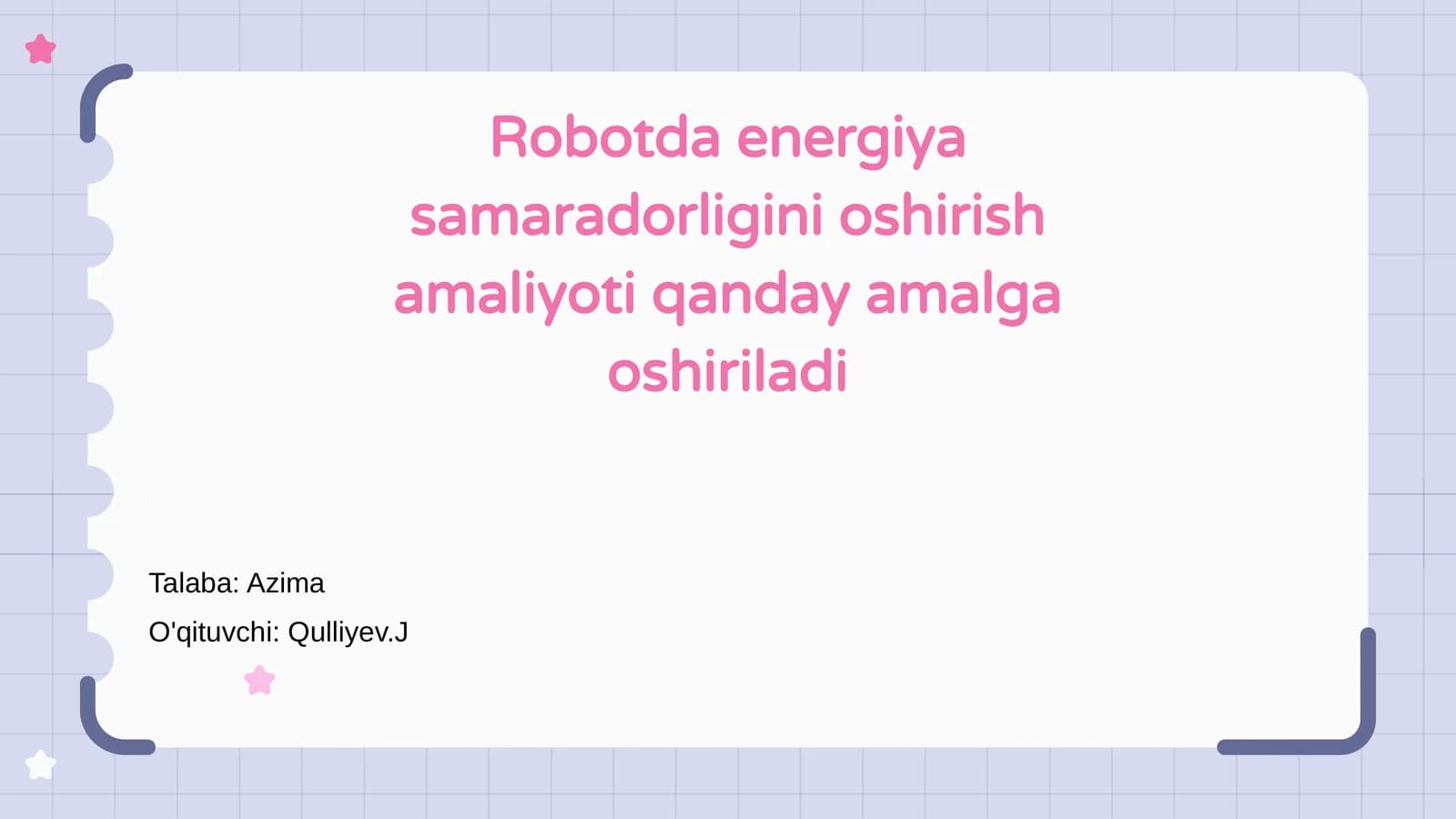 Robotda energiya samaradorligini oshirish amaliyoti