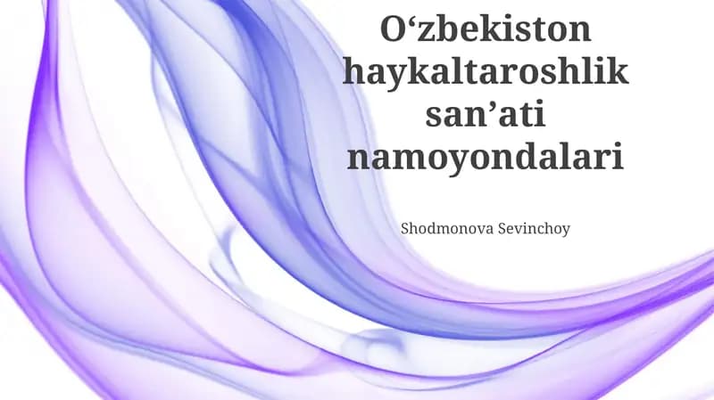 Oʻzbekiston haykaltaroshlik sanʼati namoyondalari