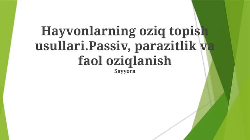 Hayvonlarning oziq topish usullari