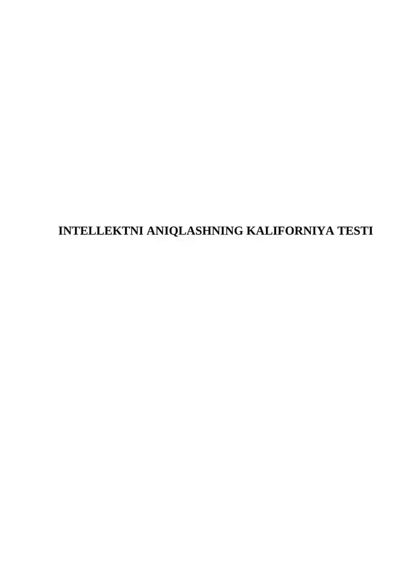 INTЕLLЕKTNI АNIQLАSHNING KАLIFОRNIYA TЕSTI