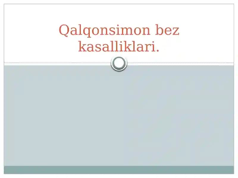 Qalqonsimon bez kasalliklari
