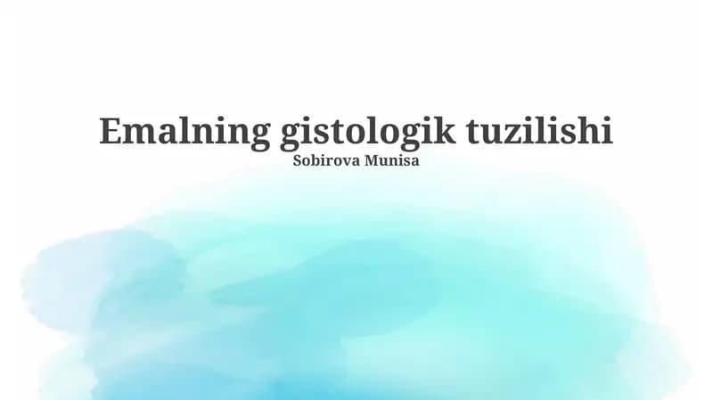 Emalning gistologik tuzilishi