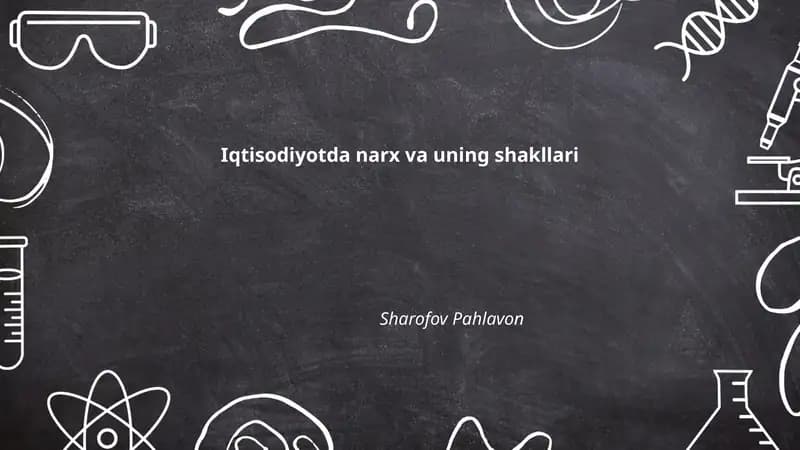 Iqtisodiyotda narx va uning shakllari