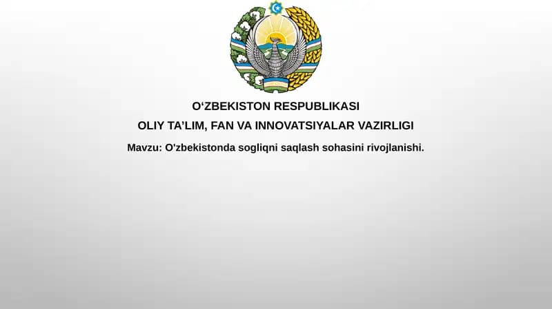 O'zbekistonda sog'liqni saqlash sohasining rivojlanishi