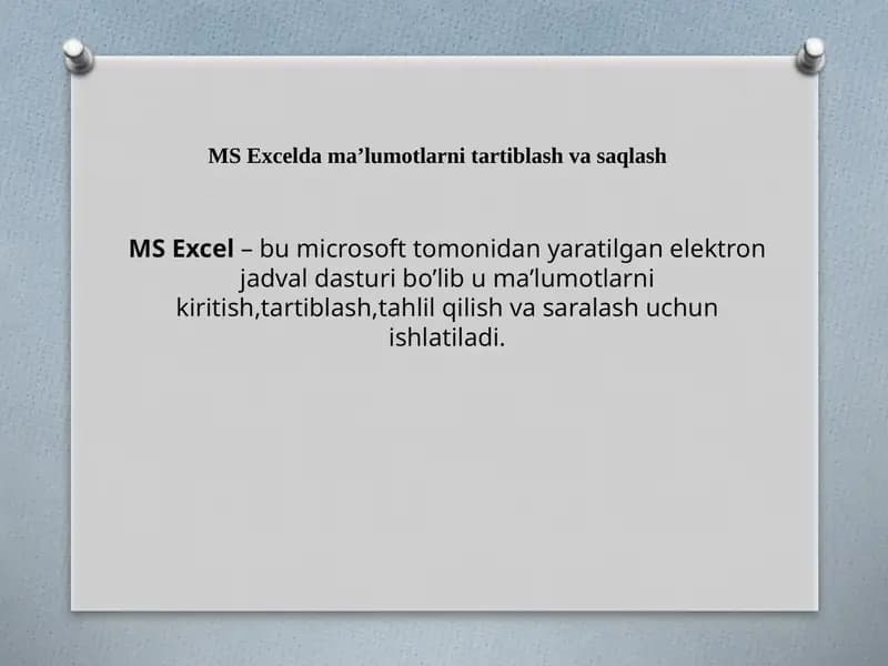 MS Excelda ma’lumotlarni tartiblash va saqlash