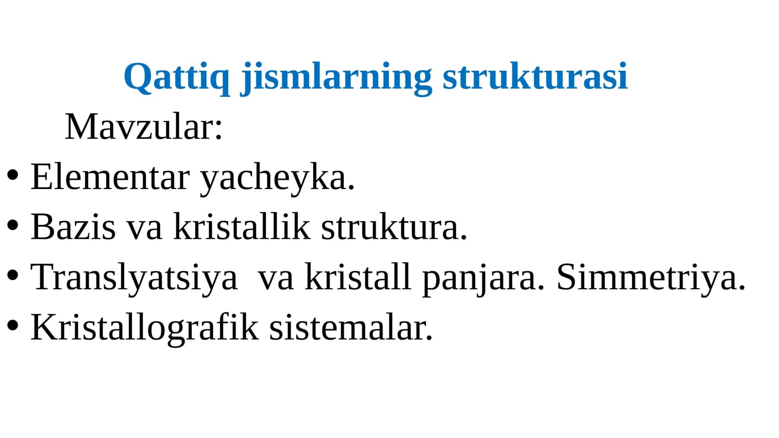 Qattiq jismlarning strukturasi