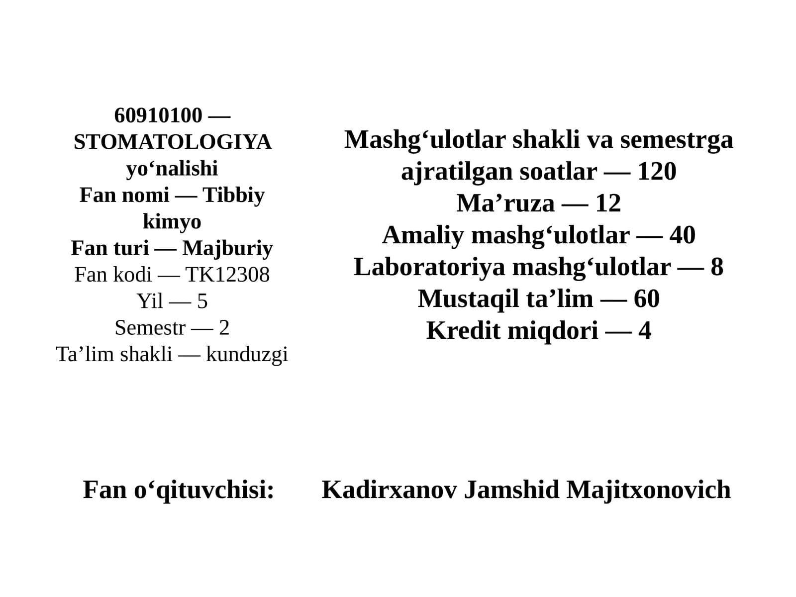 STOMATOLOGIYA yo‘nalishi