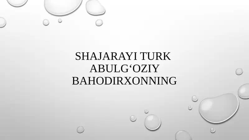 Shajarayi turk Abulg'oziy Bahodirxonning