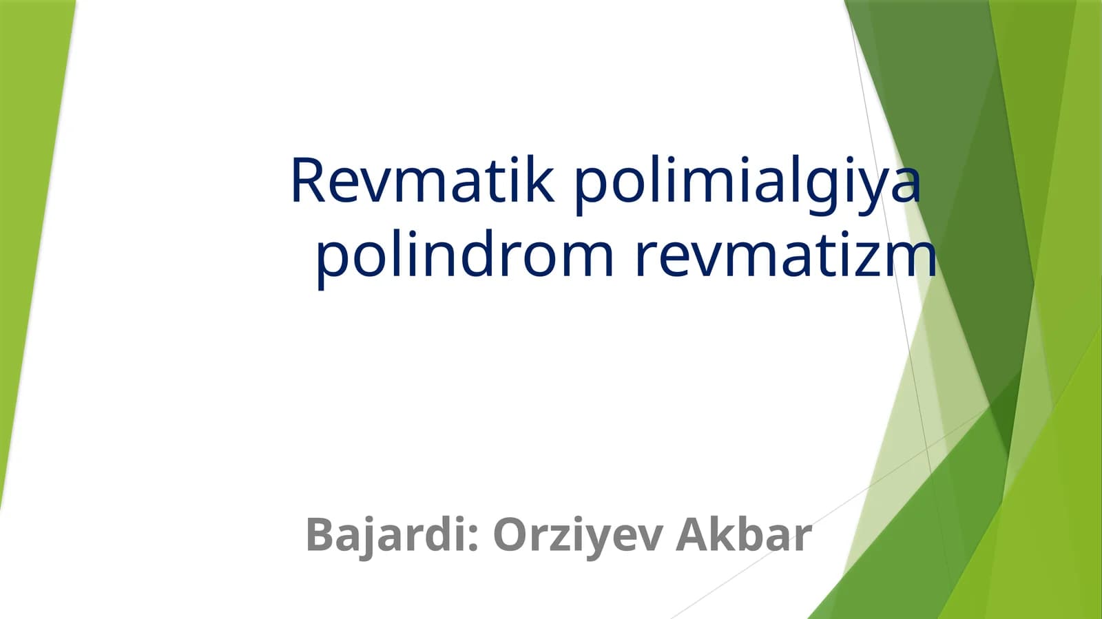 Revmatikpolimialgiyapolindromrevmatizm